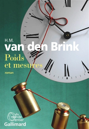 Poids et mesures : une comparaison - Hans Maarten van den Brink