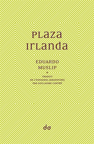 Plaza Irlanda - Eduardo Muslip