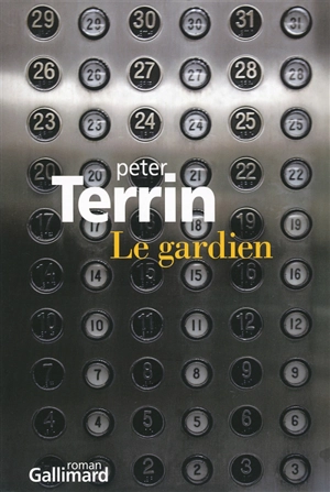 Le gardien - Peter Terrin