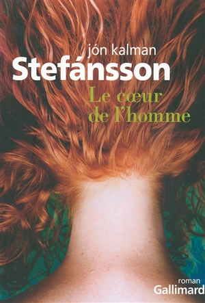 Le coeur de l'homme - Jon Kalman Stefansson