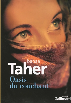 Oasis du couchant - Baha Taher