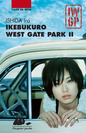 Ikebukuro west gate park. Vol. 2 - Ira Ishida