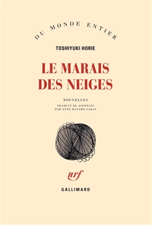 Le marais des neiges - Toshiyuki Horie