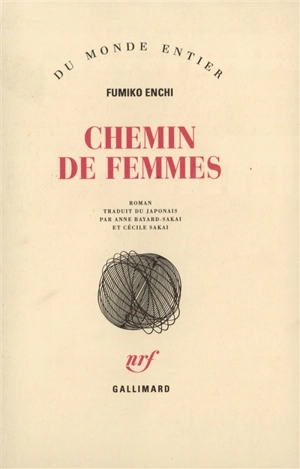 Chemin de femmes - Fumiko Enchi