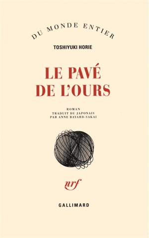 Le pavé de l'ours - Toshiyuki Horie