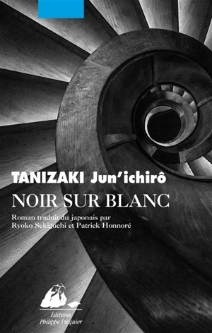 Noir sur blanc - Jun'ichiro Tanizaki