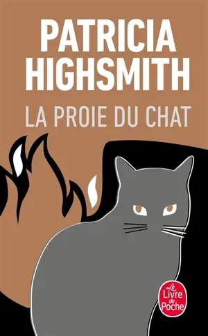 La proie du chat - Patricia Highsmith