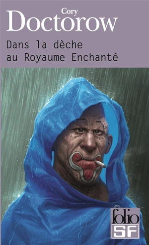 Dans la dèche au Royaume enchanté - Cory Doctorow