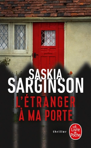 L'étranger à ma porte - Saskia Sarginson