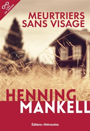 Meurtriers sans visage - Henning Mankell