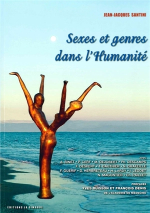 Sexes et genres dans l'humanité - Jean-Jacques Santini