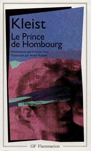 Le prince de Hombourg - Heinrich von Kleist