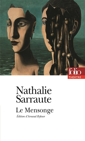 Le mensonge - Nathalie Sarraute