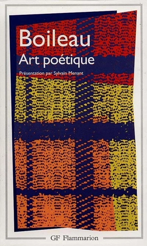 Oeuvres. Vol. 2. L'art poétique - Nicolas Boileau