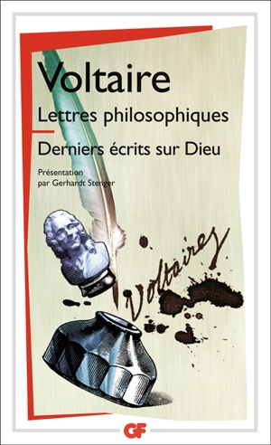 Lettres philosophiques. Derniers écrits sur Dieu. Tout en Dieu. Comentaire sur Malebranche. Dieu - Voltaire