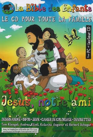 La Bible des enfants n°2 : Jésus, notre ami - Communauté de l''Emmanuel (Paris)