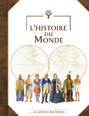 L'histoire du monde - Jérôme Maufras