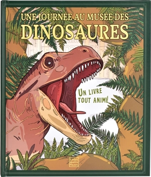 Une journée au musée des dinosaures : un livre tout animé - Tom Adams