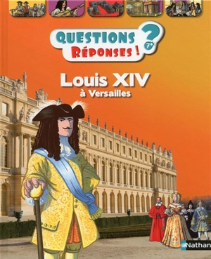 Louis XIV à Versailles - Jean-Michel Billioud