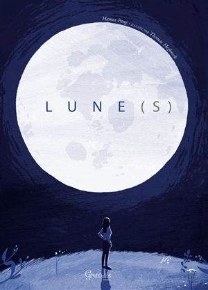 Lune(s) - Hannah Pang