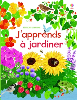 J'apprends à jardiner - Abigail Wheatley