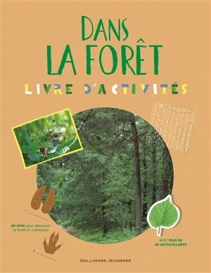 Dans la forêt : livre d'activités - Sophie Bordet-Petillon