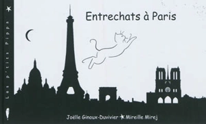 Entrechats à Paris - Joëlle Ginoux-Duvivier