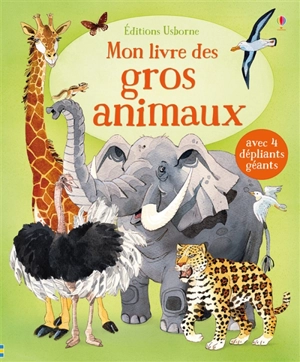 Mon livre des gros animaux - Hazel Maskell