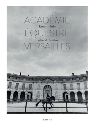 Académie équestre Versailles - Koto Bolofo