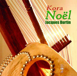 Kora - Noël - Jacques Burtin