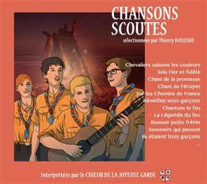 CHANSONS SCOUTES - CHOEUR DE LA JOYEUSE