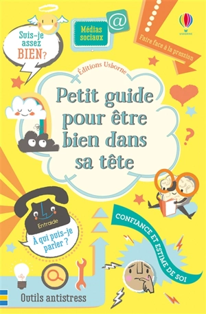 Petit guide pour être bien dans sa tête - Alice James