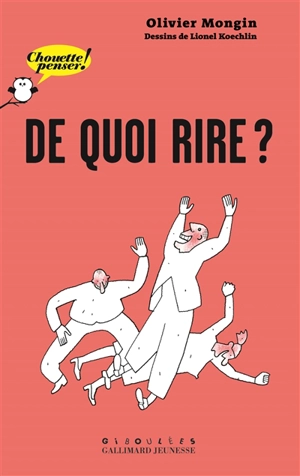 De quoi rire ? - Olivier Mongin