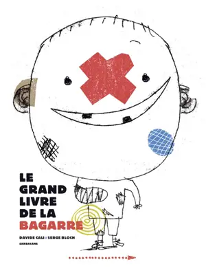 Le grand livre de la bagarre - Davide Cali