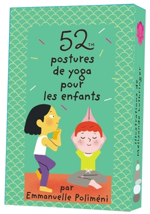 52 postures de yoga pour les enfants - Emmanuelle Rocca-Poliméni