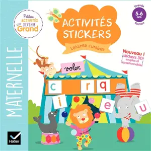Lettres cursives maternelle grande section, 5-6 ans : activités stickers - Marie-Hélène Van Tilbeurgh