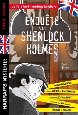 Enquête à la Sherlock Holmes - Paul Thiès