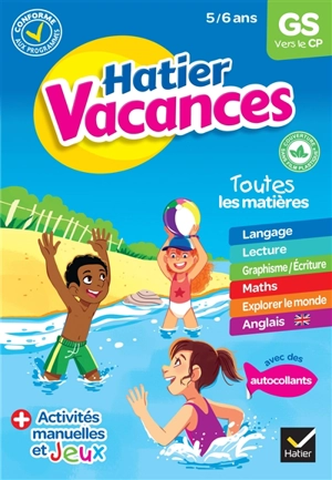 Hatier vacances, GS vers le CP, 5-6 ans : conforme aux programmes - Florence Doutremepuich