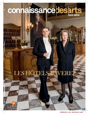 Les hôtels Baverez : Regina, Raphael, Majestic hôtel-Spa Paris - Jérôme Coignard