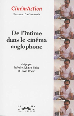 CinémAction, n° 154. De l'intime dans le cinéma anglophone