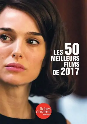 Les 50 meilleurs films de 2017