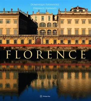 Florence - Dominique Fernandez