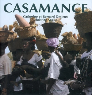 Casamance - Catherine Desjeux