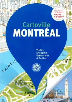 Montréal : visites, shopping, restaurants & sorties