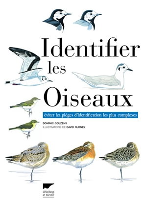 Identifier les oiseaux : éviter les pièges d'identification les plus complexes - Dominic Couzens