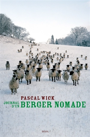 Journal d'un berger nomade - Pascal Wick