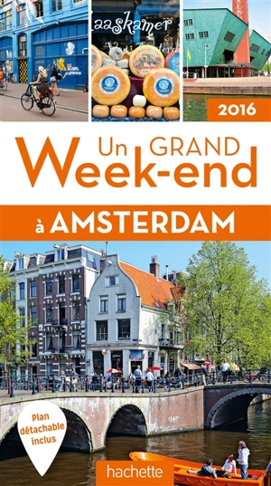 Un grand week-end à Amsterdam : 2016 - Katherine Vanderhaeghe