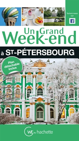 Un grand week-end à Saint-Pétersbourg - Catherine Zerdoun