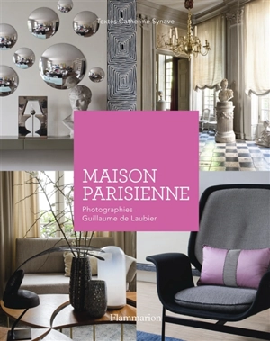 Maison parisienne - Guillaume de Laubier