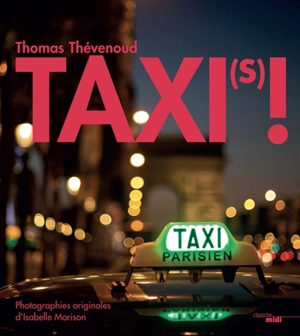 Taxi(s) ! - Thomas Thévenoud